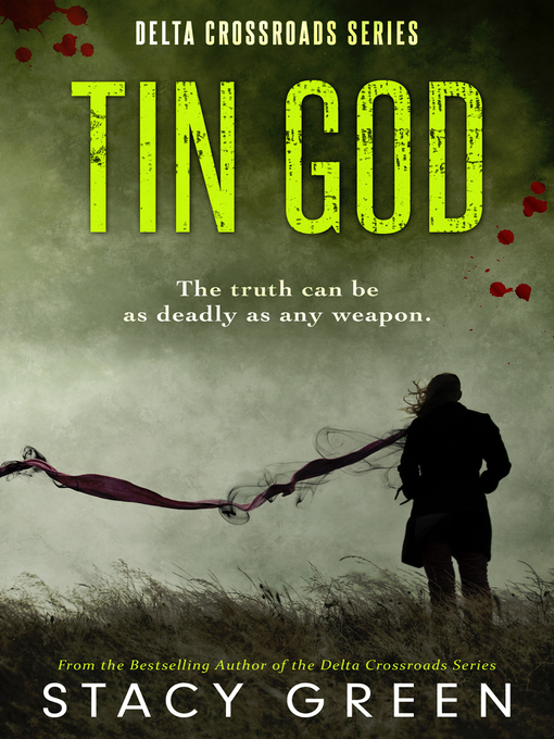 Title details for Tin God by Stacy Green - Available